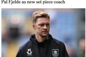 TA：维拉在与伯恩利谈判，想挖角保罗·费尔德当新任定位球教练